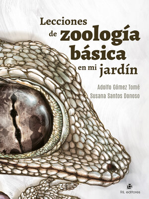 cover image of Lecciones de zoología básica en mi jardín